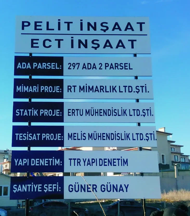 Şantiye ve İnşaat Tabela örnek çalışma 4